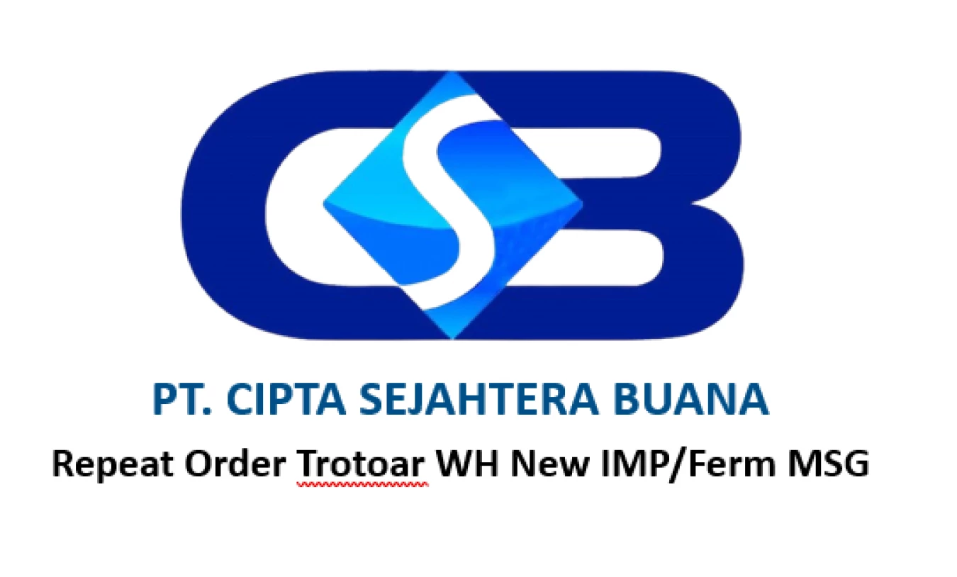 REPEAT ORDER TROTOAR WH NEW IMP/FERM MSG